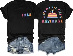 Happy Birthday Shirts for Women It's My 40th Birthday Shirt Vintage 1985 Shirt Short Sleeve Graphic Tee